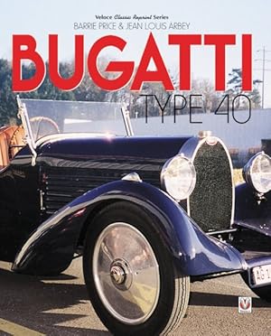 Image du vendeur pour Bugatti Type 40 mis en vente par GreatBookPricesUK