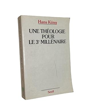 Imagen del vendedor de Une Thologie pour le troisime millnaire : pour un nouveau dpart ?cumnique / Hans Kng ; trad. de l'allemand par Joseph Feisthauer a la venta por Librairie Douin