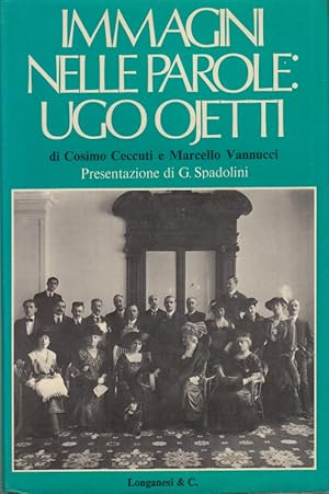 Immagine del venditore per Immagini nelle parole: Ugo Ojetti venduto da Arca dei libri di Lorenzo Casi