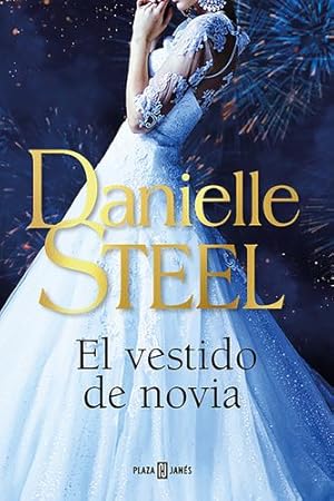 Seller image for El vestido de novia / The Wedding Dress (Spanish Edition) by Steel, Danielle [Paperback ] for sale by booksXpress