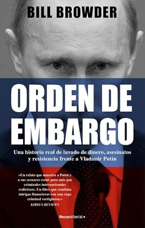 Seller image for Orden de embargo/ Freezing order (Spanish Edition) by Browder, Bill [Paperback ] for sale by booksXpress