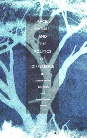 Imagen del vendedor de Race, Nature, and the Politics of Difference a la venta por GreatBookPricesUK