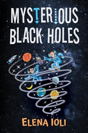 Bild des Verkufers fr Mysterious Black Holes zum Verkauf von GreatBookPricesUK