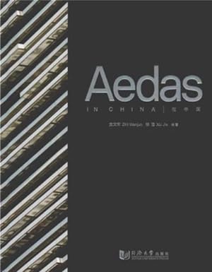 Image du vendeur pour Aedas in China by Wenjun, Zhi, Jie, Xu [Hardcover ] mis en vente par booksXpress