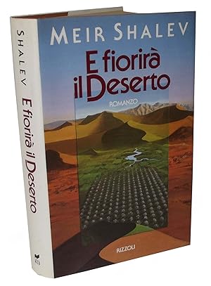 E fiorirà il deserto