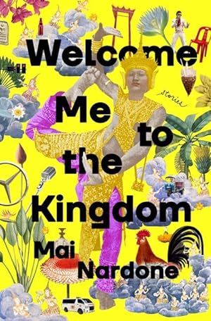 Bild des Verkufers fr Welcome Me to the Kingdom: Stories zum Verkauf von moluna