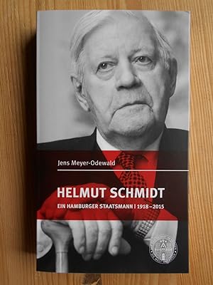 Bild des Verkufers fr Helmut Schmidt : ein Hamburger Staatsmann ; 1918-2015. zum Verkauf von Antiquariat Rohde