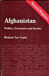 Seller image for Afghanistan: Politics, Economics and Society : Revolution, Resistance, Intervention (Marxist Regimes Series) for sale by Boobooks