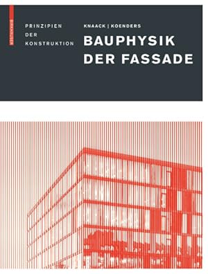 Seller image for Bauphysik Der Fassade : Prinzipien Der Konstruktion -Language: german for sale by GreatBookPricesUK