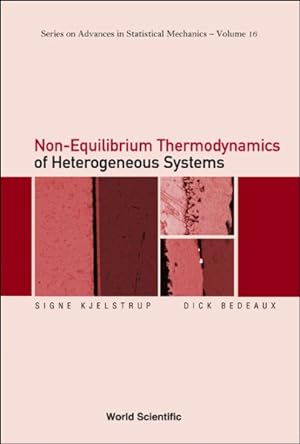 Imagen del vendedor de Non-Equilibrium Thermodynamics of Heterogeneous systems a la venta por GreatBookPricesUK