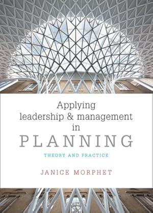Immagine del venditore per Applying Leadership and Management in Planning : Theory and practice venduto da GreatBookPricesUK