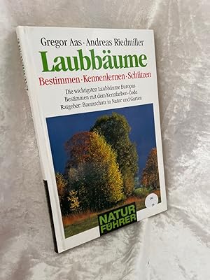 Bild des Verkufers fr Laubbume; Bestimmen, Kennenlernen, Schtzen (Naturfhrer) zum Verkauf von Antiquariat Jochen Mohr -Books and Mohr-