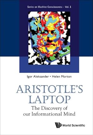 Immagine del venditore per Aristotle's Laptop : The Discovery of Our Informational Mind venduto da GreatBookPricesUK