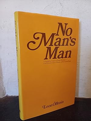 Seller image for No Man's Man: A Biographical Memoir of Joseph Brennan for sale by Temple Bar Bookshop