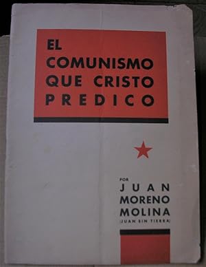 EL COMUNISMO QUE CRISTO PREDICO