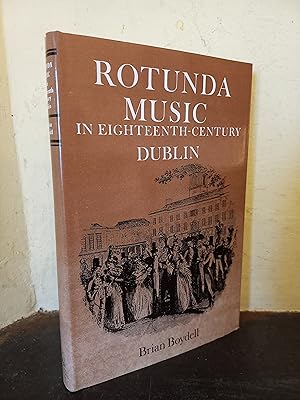 Seller image for Rotunda Music in Eighteenth-century Dublin (Music Series) for sale by Temple Bar Bookshop