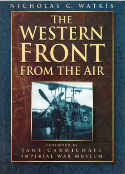 Imagen del vendedor de The Western Front from the Air. a la venta por Eaglestones