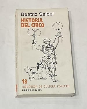 Seller image for Historia del circo. for sale by ARREBATO LIBROS