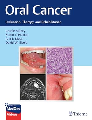 Bild des Verkufers fr Oral Cancer : Evaluation, Therapy, and Rehabilitation zum Verkauf von GreatBookPricesUK