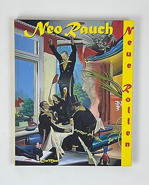 Image du vendeur pour Neo Rauch: Neue Rollen, Paintings 1993-2006 mis en vente par Free Play Books