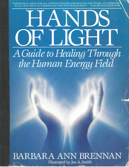 Immagine del venditore per Hands of Light. A Guide to Healing Through the Human Energy Field venduto da Eaglestones