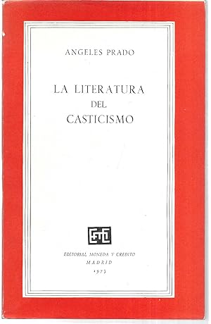 La literatura del casticismo