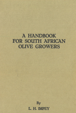 A Handbook for South African Olive Growers.