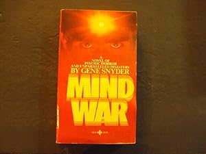 Bild des Verkufers fr Mind War pb Gene Snyder 1st Print 1st ed Playboy Press 2/80 zum Verkauf von Joseph M Zunno