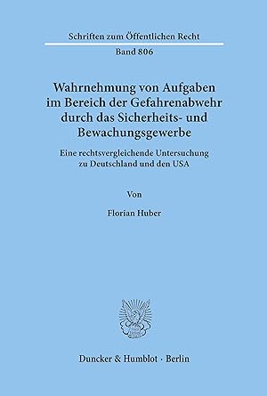 Seller image for Wahrnehmung von Aufgaben im Bereich der Gefahrenabwehr durch das Sicherheits- und Bewachungsgewerbe. for sale by moluna