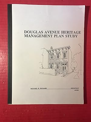 Douglas Avenue Heritage Management Plan Study