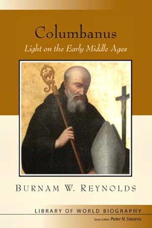 Imagen del vendedor de Columbanus : Light on the Middle Ages a la venta por GreatBookPrices