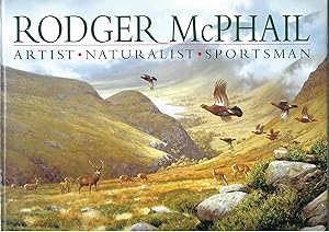 Rodger McPhail: Artist, Naturalist, Sportsman