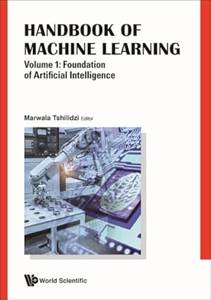 Seller image for Handbook of Machine Learning : Foundation of Artificial Intelligence for sale by GreatBookPricesUK