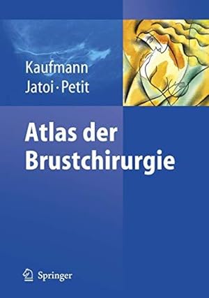 Bild des Verkufers fr Atlas der Brustchirurgie zum Verkauf von Volker Ziesing