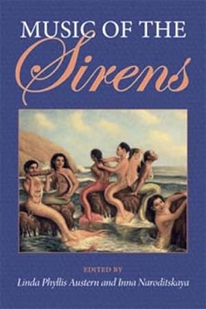 Seller image for Music of the Sirens for sale by GreatBookPricesUK