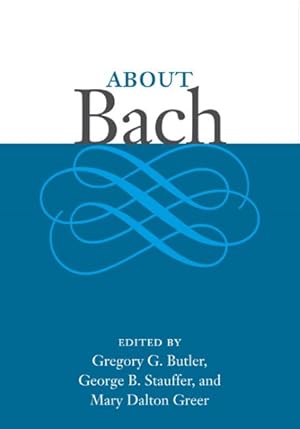 Bild des Verkufers fr About Bach zum Verkauf von GreatBookPricesUK