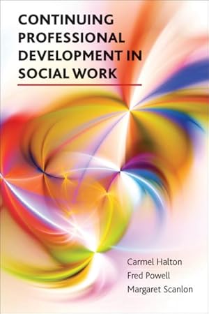 Bild des Verkufers fr Continuing Professional Development in Social Work zum Verkauf von GreatBookPricesUK