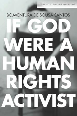 Image du vendeur pour If God Were a Human Rights Activist mis en vente par GreatBookPricesUK