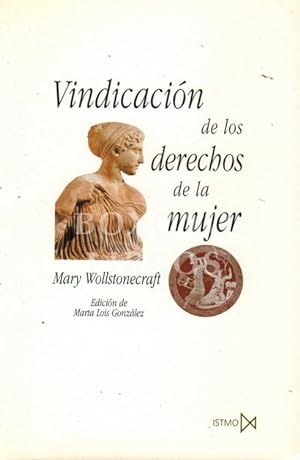 Imagen del vendedor de Vindicacin de los derechos de la mujer. Edicin de Marta Lois Gonzlez a la venta por Boxoyo Libros S.L.
