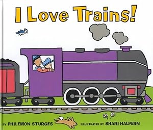 Seller image for I Love Trains! for sale by GreatBookPrices