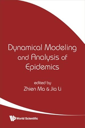 Imagen del vendedor de Dynamical Modeling and Analysis of Epidemics a la venta por GreatBookPricesUK