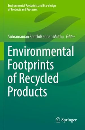 Immagine del venditore per Environmental Footprints of Recycled Products venduto da GreatBookPrices