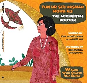 Bild des Verkufers fr Tun Dr Siti Hasmah Mohd Ali : The Accidental Doctor zum Verkauf von GreatBookPricesUK