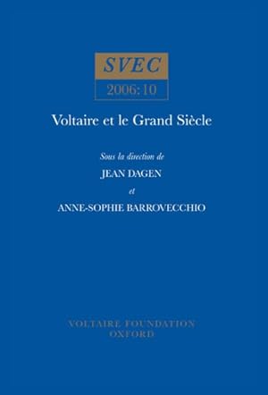 Bild des Verkufers fr Voltaire Et Le Grand Siecle zum Verkauf von GreatBookPricesUK