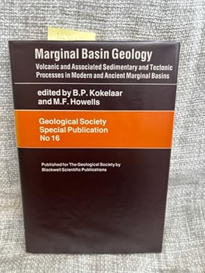 Imagen del vendedor de Marginal Basin Geology: Volcanic and Associated Sedimentary and Tectonic Processes in Modern and Ancient Marginal Basins a la venta por Anytime Books