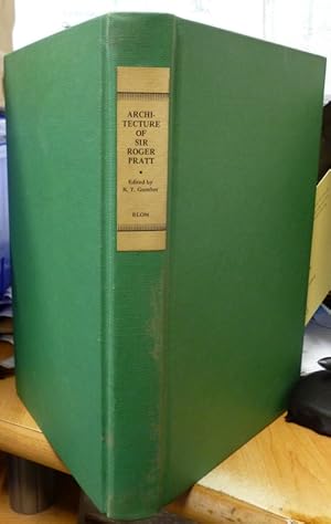 Image du vendeur pour The Architecture of Sir Roger Pratt: Charles II's Commissioner for the Rebuilding of London After the Great Fire: Now Printed for the First Time from His Note-Books mis en vente par Bluesparrowhawk Books