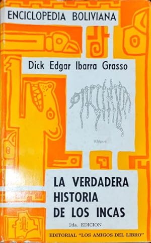 Seller image for La verdadera historia de los incas ( Enciclopedia Boliviana ) for sale by Paraso Lector