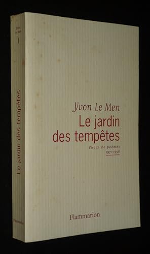 Seller image for Le Jardin des temptes : Choix de pomes, 1971-1996 for sale by Abraxas-libris