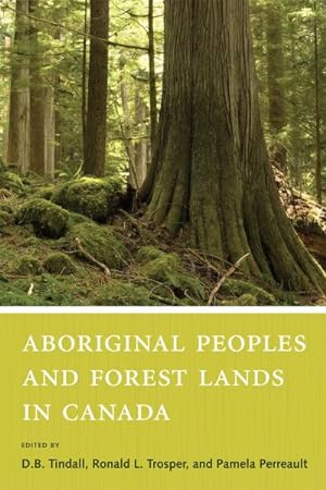 Bild des Verkufers fr Aboriginal Peoples and Forest Lands in Canada zum Verkauf von GreatBookPricesUK