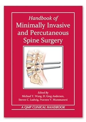 Imagen del vendedor de Handbook of Minimally Invasive and Percutaneous Spine Surgery a la venta por GreatBookPricesUK